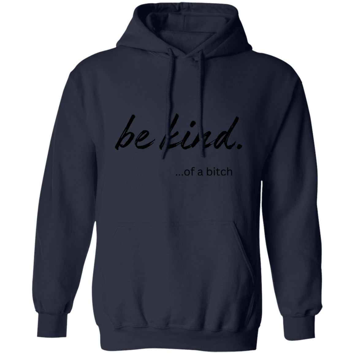 be kind...