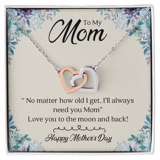 To My Mom | Interlocking Hearts necklace